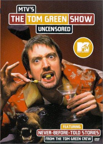 The Tom Green Show (s): Public Access, MTV, The New